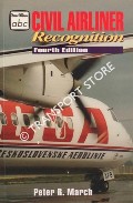 Book cover of abc Civil Airliner Recognition by MARCH, Peter R.
